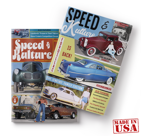 Issue #8 -  Fall 2021 - Speed and Kulture