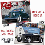 PRE ORDER  2025 Speed & Kulture Vol. 1 9X12 HARD COVER BOOK