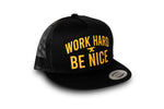 Work Hard Be nice Gold Anvil Hat