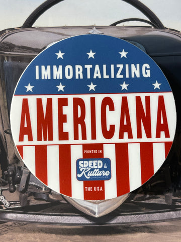 Immortalizing Americana sticker 1