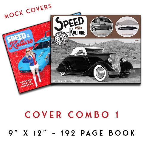 PRE ORDER June 2025 Speed & Kulture Vol. 1 9X12 BOOK